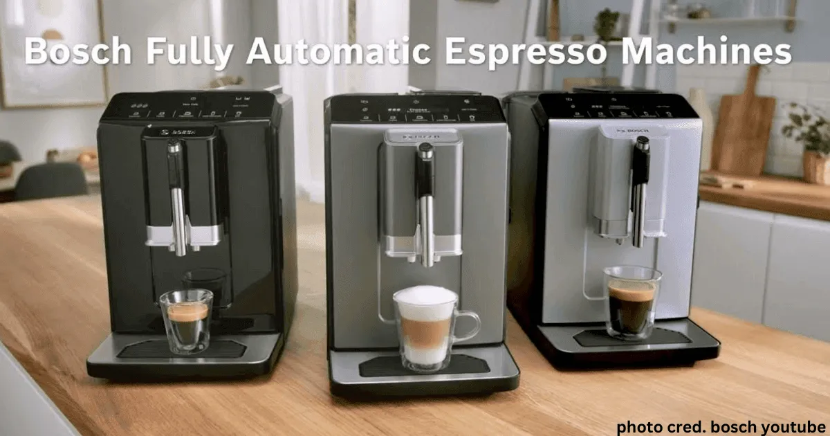 Bosch 300 series fully Automatic Espresso Machines